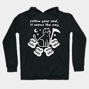 Follow Your Soul Hoodie